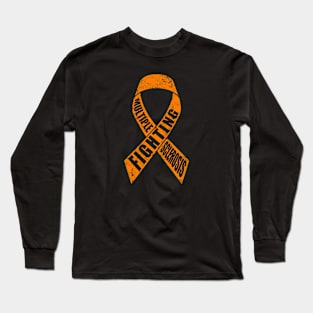 Fighting Multiple Sclerosis Awareness Long Sleeve T-Shirt